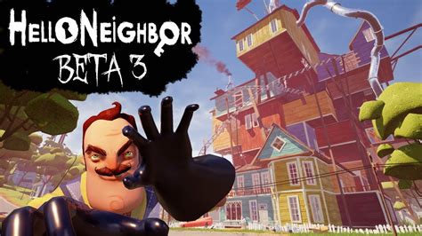 hello neighbor beta 3 gamejolt.